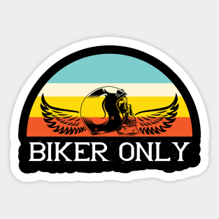 Biker Only Sticker